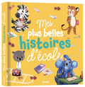 Mes plus belles histoires d'école