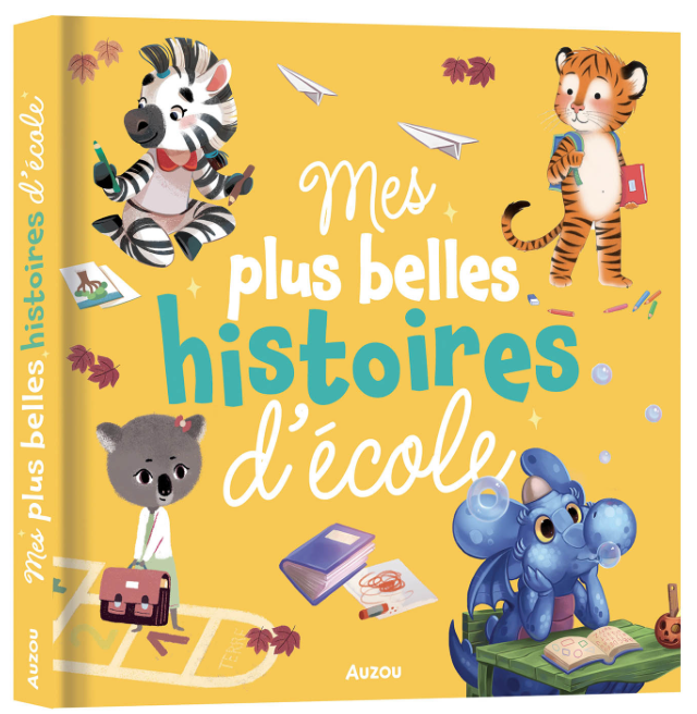 Mes plus belles histoires d'école